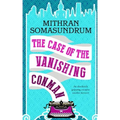 THE CASE OF THE VANISHING CONMAN an absolutely gripping, escapist murder mystery