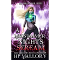 A Midsummer Night's Scream