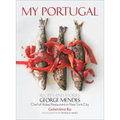 My Portugal: Recipes and Stories