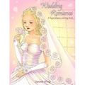 Wedding Romance - A hand-drawn coloring book