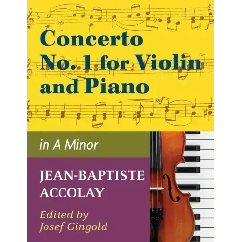 Accolay, J.B. - Concerto No. 1 in a minor for Violin - Arranged by Josef Gingold - International
