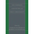 Nag Hammadi, Gnosticism, and Early Christianity