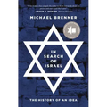 In Search of Israel: The History of an Idea