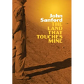The Land that Touches Mine