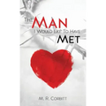 The Man I Would Liked to Have Met