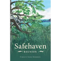 Safehaven Reunion
