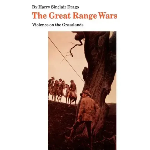The Great Range Wars: Violence on the Grasslands