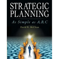 Strategic Planning: As Simple as A, B, C