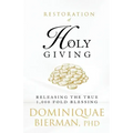 Restoration of Holy Giving: Releasing the True 1,000-Fold Blessing!