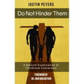 Do Not Hinder Them: A Biblical Examination of Childhood Conversion