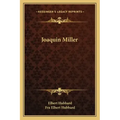 Joaquin Miller