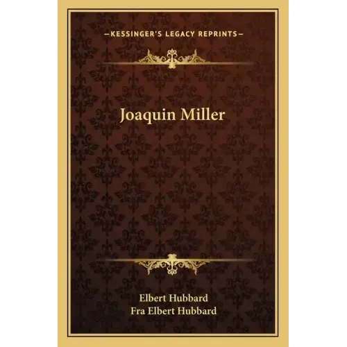 Joaquin Miller