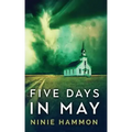 Five Days In May