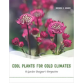 Cool Plants for Cold Climates: A Garden Designer's Perspective