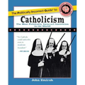 The Politically Incorrect Guide to Catholicism