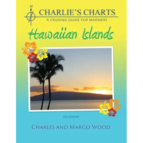 Charlie's Charts: Hawaiian Islands