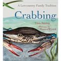 Crabbing: A Lowcountry Family Tradition