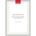 Mace and the Gavel: Symbols of Government in America, Transactions, American Philosophical Society (Vol. 87, Part 4)