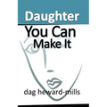 Daughter You Can Make It