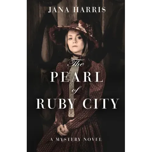 The Pearl of Ruby City: A Mystery