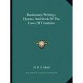 Bardesanes Writings, Hymns, And Book Of The Laws Of Countries