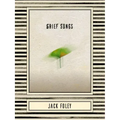 Grief Songs
