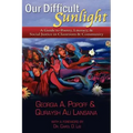 Our Difficult Sunlight: A Guide to Poetry, Literacy, & Social Justice in Classroom & Community