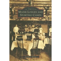Maine Lodges and Sporting Camps