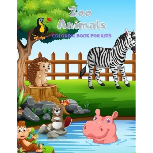 Zoo Animals - Coloring Book: 100 Coloring Pages For Kids Ages 4-8