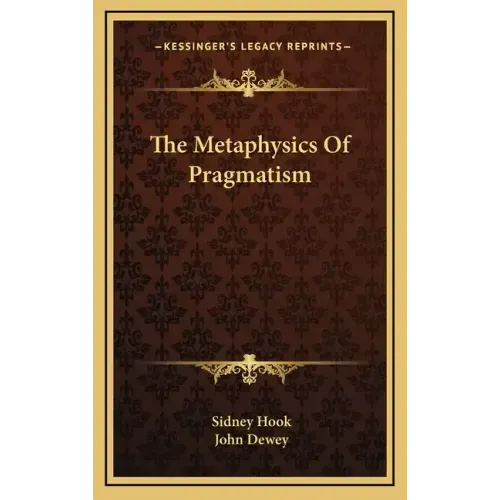 The Metaphysics of Pragmatism