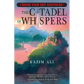 The Citadel of Whispers