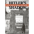 Hitler's Shadow: Nazi War Criminals, U.S. Intelligence, and the Cold War