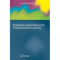 Qualitative Spatial Abstraction in Reinforcement Learning