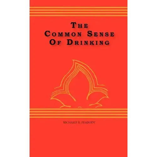 The Common Sense Of drinking