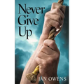 Never Give Up