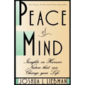 Peace of Mind: Insights on Human Nature That Can Change Your Life