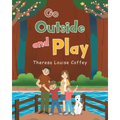 Go Outside and Play