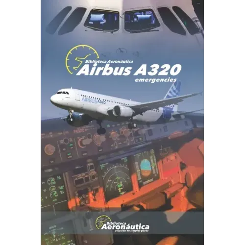 Airbus A320: Emergencies