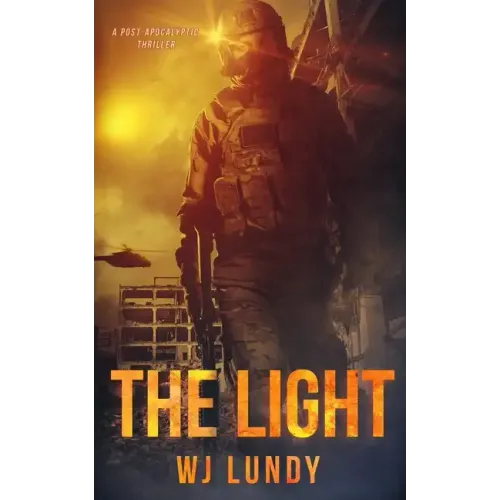 The Light: The Invasion Trilogy Book 3