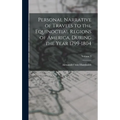 Personal Narrative of Travels to the Equinoctial Regions of America, During the Year 1799-1804; Volume 3