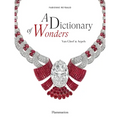 A Dictionary of Wonders: Van Cleef & Arpels