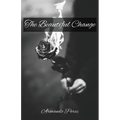The Beautiful Change
