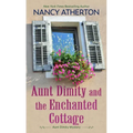 Aunt Dimity and the Enchanted Cottage