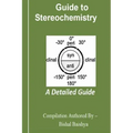 Guide to Stereochemistry: In Detail