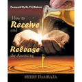 How to Receive and Release the Anointing
