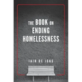 The Book on Ending Homelessness