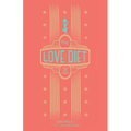 The Love Diet