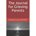 The Journal for Grieving Parents
