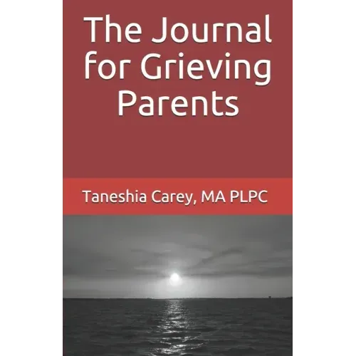 The Journal for Grieving Parents