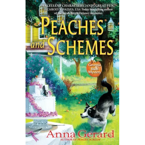 Peaches and Schemes: A Georgia B&b Mystery